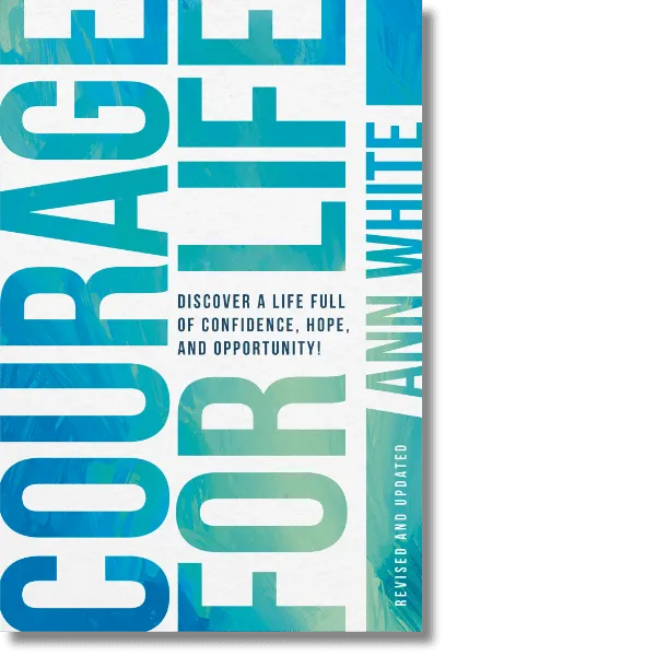 Courage For Life Book