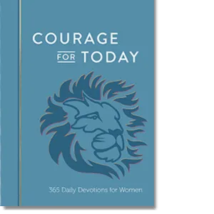 Courage For Today