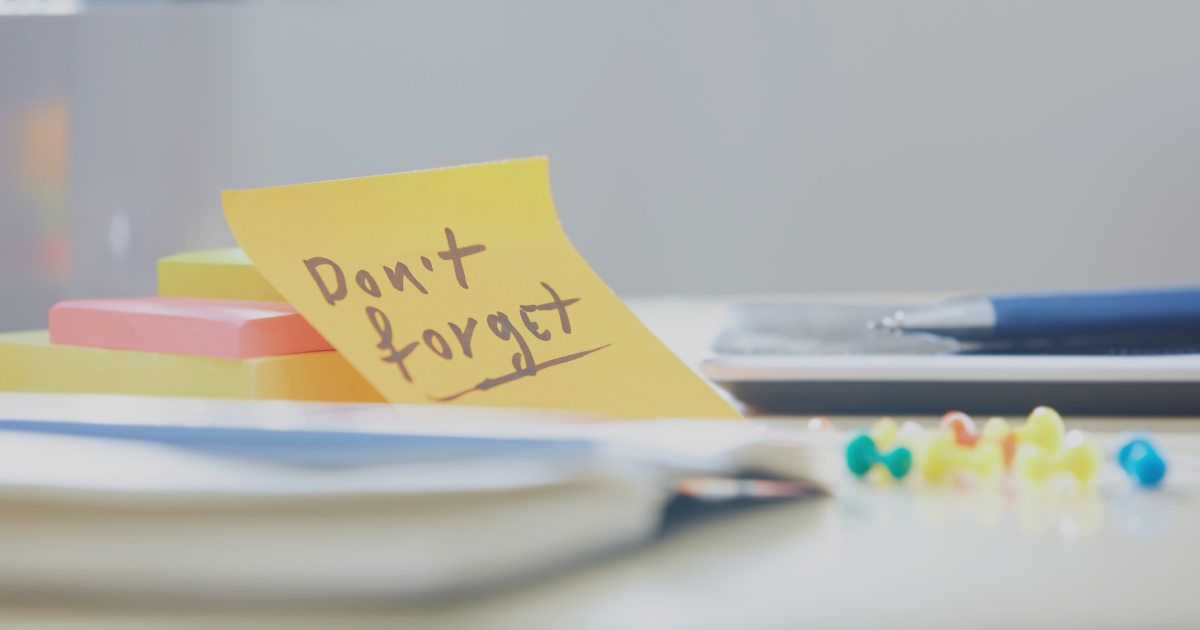 Sticky note that says don't forget